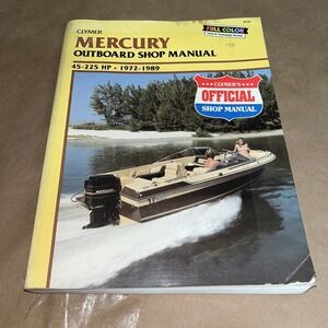 Clymer Mercury Outboard Shop Manual 45-225 HP 1972-1989 Full Color
